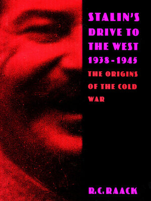 cover image of Stalin's Drive to the West, 1938-1945